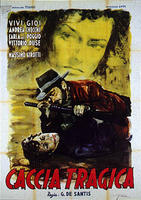 悲惨的追逐Caccia tragica (1947)