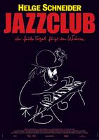 Jazzclub - Der frühe Vogel fängt den Wurm (2004)