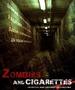 Zombies & Cigarettes(2009)