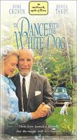共舞人生路To Dance with the White Dog (1993)