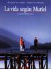 美梦终成/Vida según Muriel, La(1997)