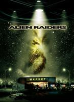 恐怖异形入侵Alien Raiders (2008)