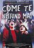 情留脑海/Come te nessuno mai(1999)
