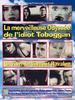 La merveilleuse odyssée de l'idiot Toboggan(2002)