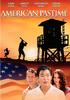 美国往事：我们的星条旗/American Pastime(2007)