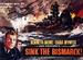 卑斯麦舰歼灭战/Sink the Bismarck!