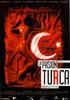 土耳其激情/Pasión turca, La