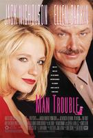 情逢敌手Man Trouble (1992)