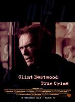 迫切的任务True Crime (1999)