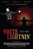 白光/White Lightnin'(2008)