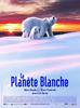 白色星球/The White Planet(2006)
