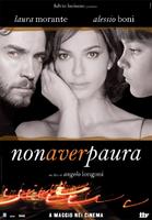 Non aver paura (2005)