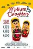 母亲和女儿/Mothers & Daughters(2008)