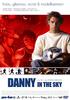 丹尼的天空/Danny in the Sky(2001)
