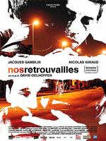 我们再次聚会Nos retrouvailles (2006)