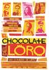 Chocolate del loro, El(2004)