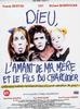 Dieu, l'amant de ma mère et le fils du charcutier