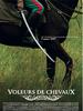 偷马贼/Voleurs de chevaux(2007)