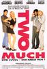 成双不成对/Two Much