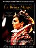玛戈皇后/Reine Margot, La(1994)