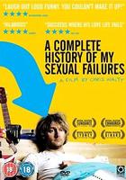 我的性功能障碍史A Complete History of My Sexual Failures (2008)