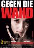 勇往直前/Gegen die Wand