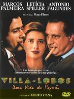 Villa-Lobos - Uma Vida de Paixão (2000)