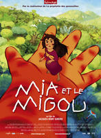 米娅和米高人Mia et le Migou (2008)