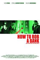 抢银行指南How to Rob a Bank (2007)