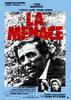 威胁/Menace, La(1977)