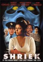 麻辣搞鬼派Shriek If You Know What I Did Last Friday the Thirteenth (2000)