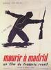 牺牲在马德里/Mourir à Madrid(1963)