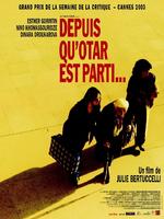 自从奥塔离开后Since Otar Left (2003)