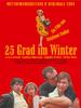 冬天25度/25 degrés en hiver(2004)