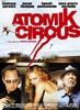 詹姆斯战役/Atomik Circus - Le retour de James Bataille(2004)