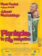 富则思变Pieniadze to nie wszystko (2001)