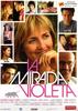 Mirada violeta, La