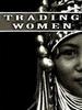 贸易妇女/Trading Women(2003)