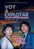 爆炸/Voy a explotar(2008)