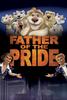 自豪的爸爸/Father of the Pride(2004)