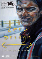 零度大桥Zero Bridge (2008)