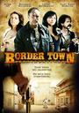 边城小镇/Border Town(2009)