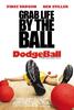 疯狂躲避球/Dodgeball: A True Underdog Story