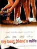 弄假成真/My Best Friend's Wife