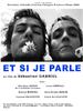 Et si je parle