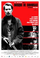 蛮荒林区Bosque de sombras (2006)