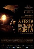 亡女宴会A Festa da Menina Morta (2008)