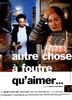 Autre chose à foutre qu'aimer(1997)