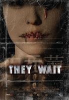 They Wait (2008)