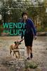 温蒂和露西/Wendy and Lucy(2008)